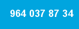 964 037 87 34
